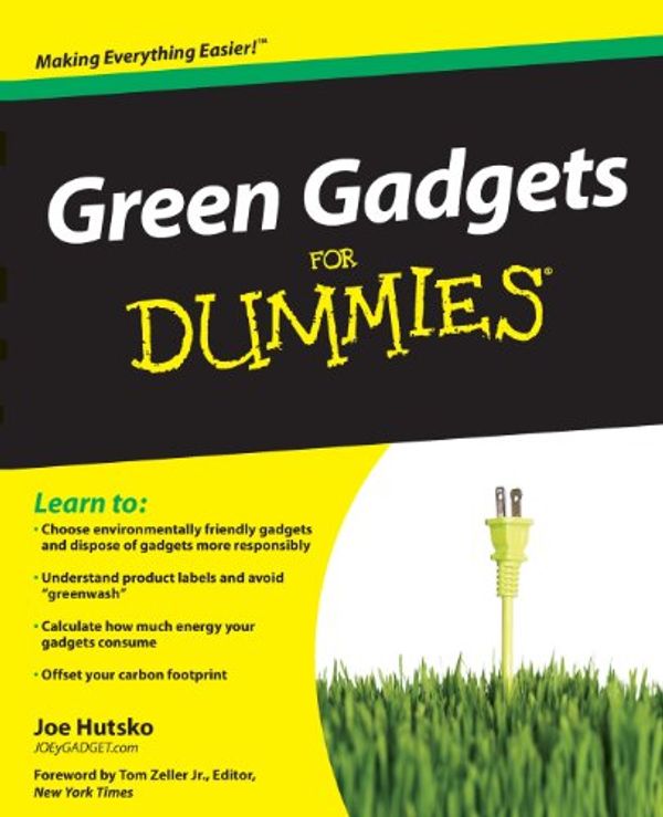 Cover Art for 9780470469149, Green Gadgets For Dummies by Joe Hutsko