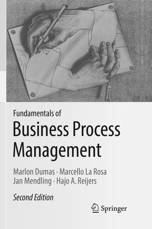 Cover Art for 9783662585856, Fundamentals of Business Process Management by Marlon Dumas