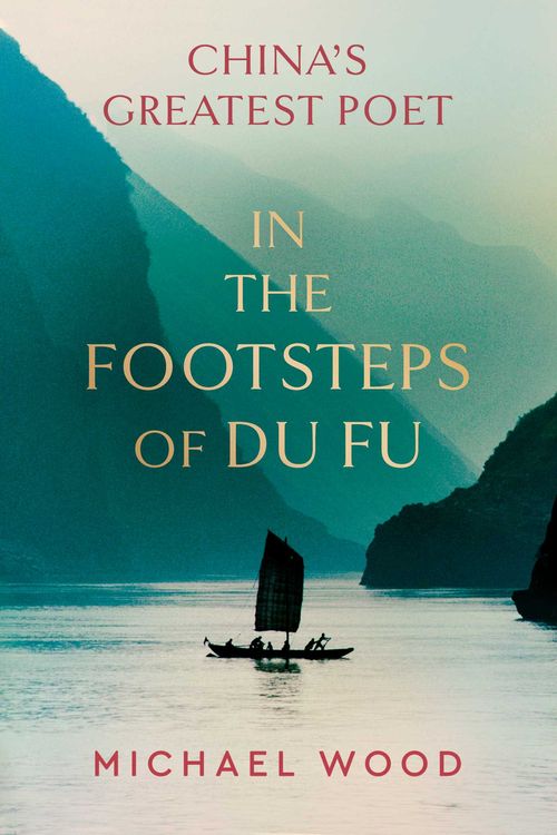 Cover Art for 9781398515444, IN THE FOOTSTEPS OF DU FU HA by MICHAEL WOOD