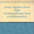 Cover Art for 9780387945965, Linear Algebra Done Right by Sheldon Jay Axler