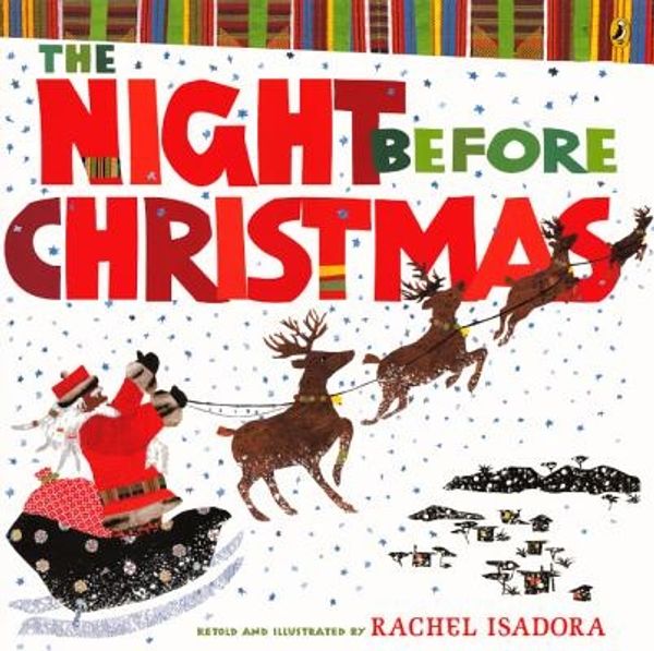 Cover Art for 9780606266581, The Night Before Christmas by Rachel Isadora