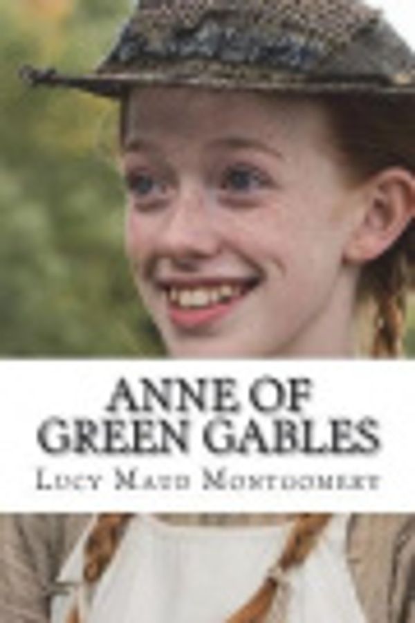 Cover Art for 9781721276066, Anne of Green Gables by Lucy Maud Montgomery