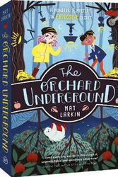 Cover Art for 9781760500856, The Orchard Underground by Mat Larkin