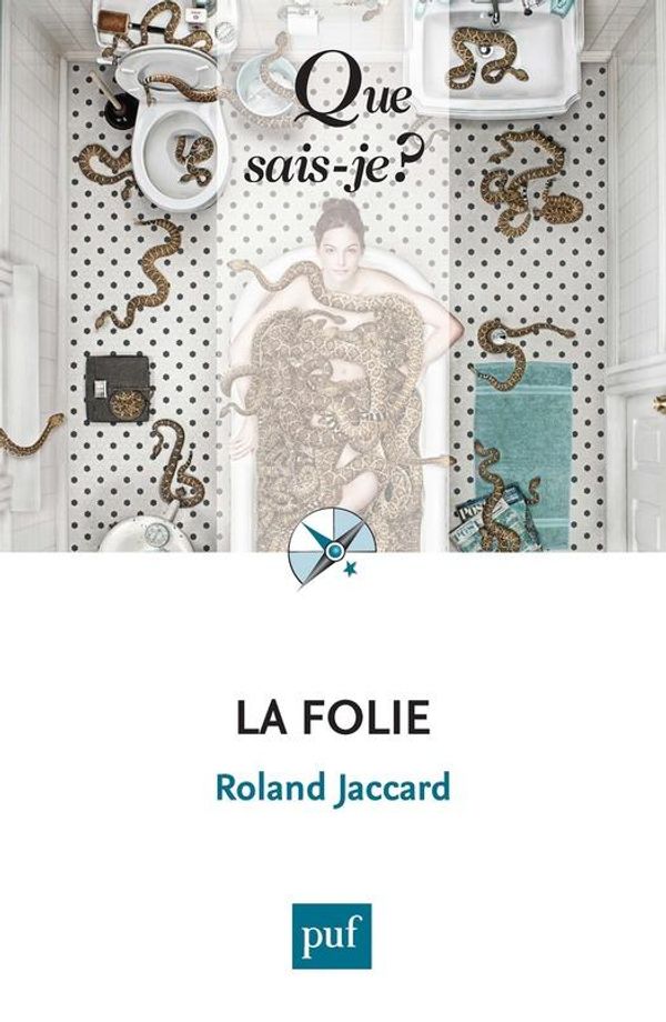 Cover Art for 9782130731412, La folie by Roland Jaccard