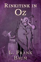 Cover Art for 9781775451921, Rinkitink in Oz by L. Frank Baum