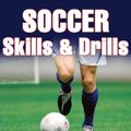 Cover Art for 9781450446303, Soccer Skills & Drills by National Soccer Coaches Association of America