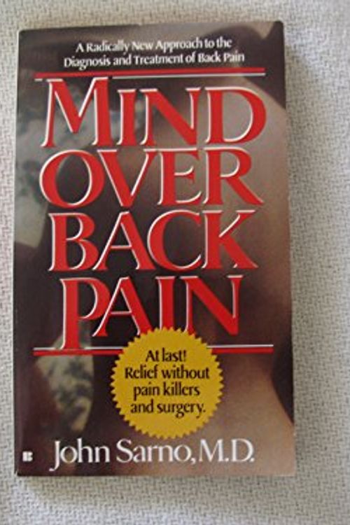 Cover Art for 9780425125120, Mind Over Back Pain-j by John Sarno