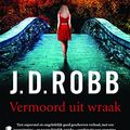 Cover Art for 9789022572986, Vermoord uit wraak (Eve Dallas (6)) by J.D. Robb