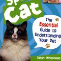 Cover Art for 9780713687927, How to Speak Cat! by Sarah Whitehead