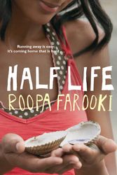 Cover Art for 9780230745858, Half Life by Roopa Farooki