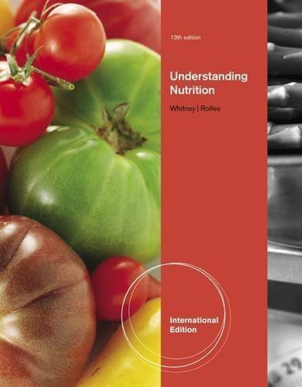 Cover Art for B019TM75BG, Understanding Nutrition (International Edition) by Eleanor N. Whitney (2012-08-13) by Eleanor N. Whitney; Sharon Rady Rolfes
