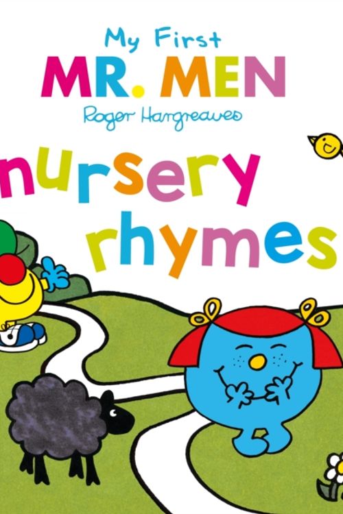 Cover Art for 9781405285612, My First Mr. Men Nursery RhymesMy First Mr. Men by Egmont Publishing UK