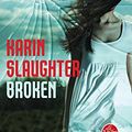 Cover Art for 9782253179092, Broken by Karin Slaughter