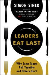 Cover Art for 9780670923168, Leaders Eat Last by Simon Sinek