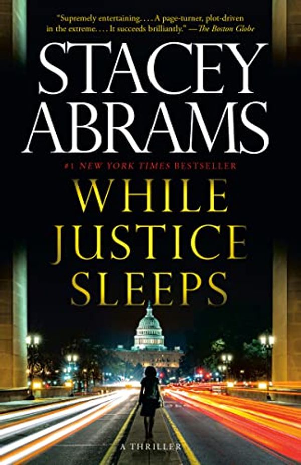Cover Art for B08KSRQ7L1, While Justice Sleeps by Stacey Abrams