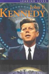 Cover Art for 9781403434951, John F. Kennedy by David Downing