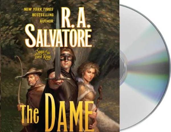 Cover Art for 9781427206831, The Dame [Audio] by Erik Singer and R. A. Salvatore
