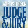 Cover Art for 9780446618397, Judge & Jury by James Patterson, Andrew Gross
