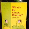 Cover Art for 9780590015929, What's for lunch, Charley? by Margaret Hodges