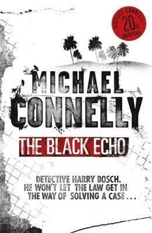 Cover Art for B015GKHLKA, [The Black Echo] (By: Michael Connelly) [published: July, 2012] by Michael Connelly