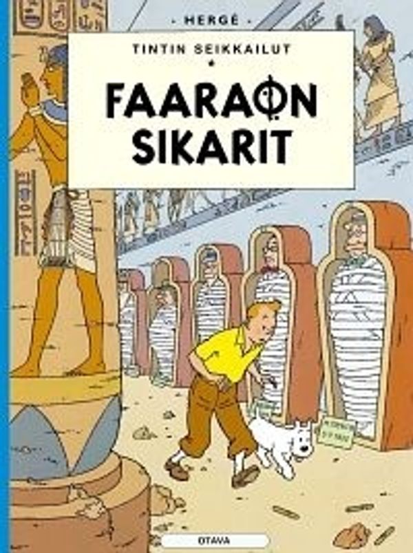 Cover Art for 9789511214120, Faaraon sikarit by HergÃ©