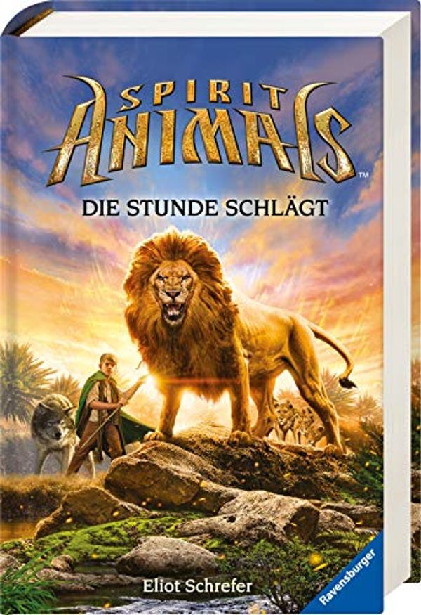 Cover Art for 9783473369560, Spirit Animals 06: Die Stunde schlägt by Eliot Schrefer