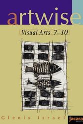 Cover Art for 9780701633394, Artwise: Visual Arts 7 - 10 by Glenis Israel