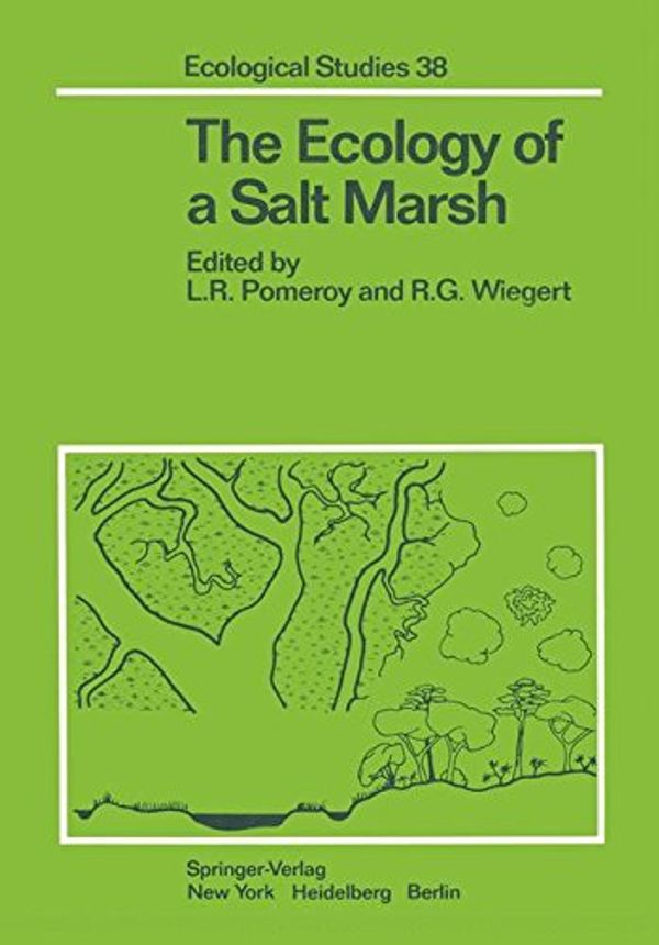 Cover Art for 9781461258957, The Ecology of a Salt Marsh (Ecological Studies) by Lawrence R. Pomeroy