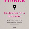 Cover Art for 9788449334788, En defensa de la Ilustración by Steven Pinker