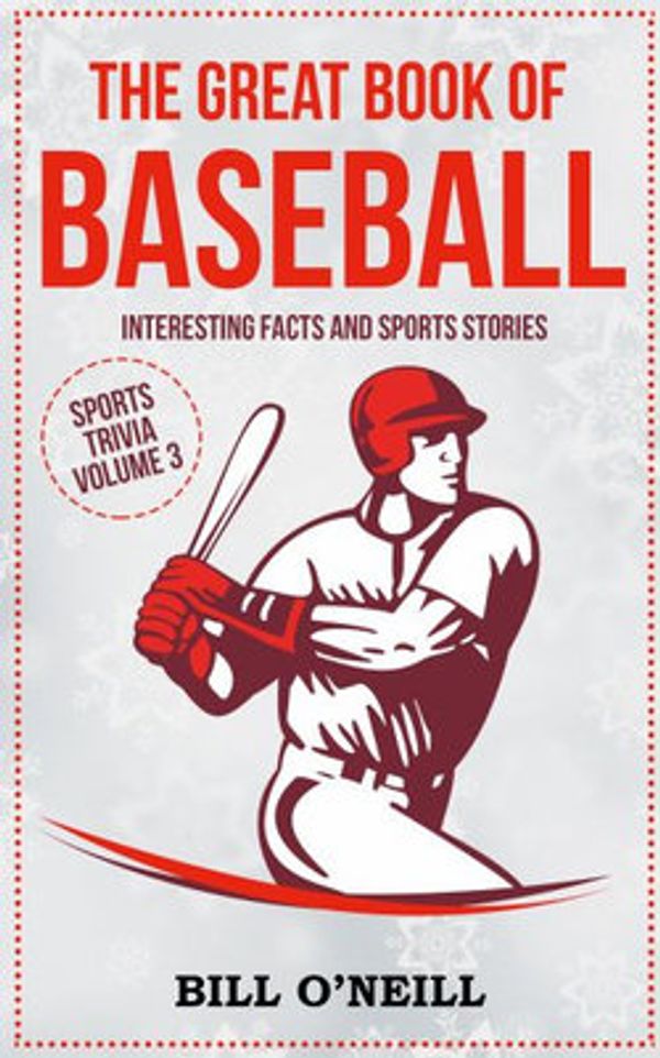 Cover Art for 9781648450198, The Great Book of Baseball by Bill O'Neill