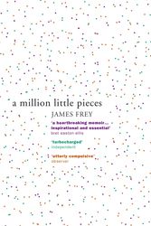 Cover Art for 9780719561023, A Million Little Pieces: A shocking exploration of addiction by James Frey