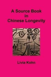 Cover Art for 9781931483223, A Sourcebook in Chinese Longevity by Livia Kohn
