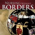 Cover Art for 9781930538702, Nursing Without Borders: Values, Wisdom, Success Markers by Sharon M. Weinstein & Ann Marie T. Brooks