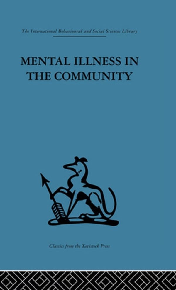 Cover Art for 9781135644758, Mental Illness in the Community by 