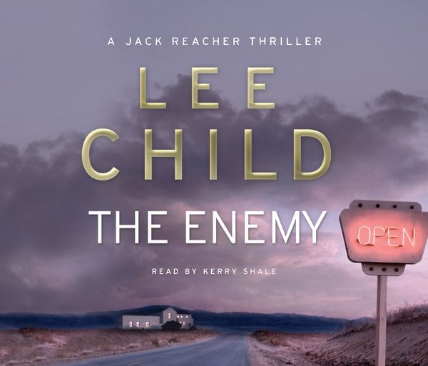 Cover Art for 9781846570933, The Enemy: (Jack Reacher 8) by Lee Child