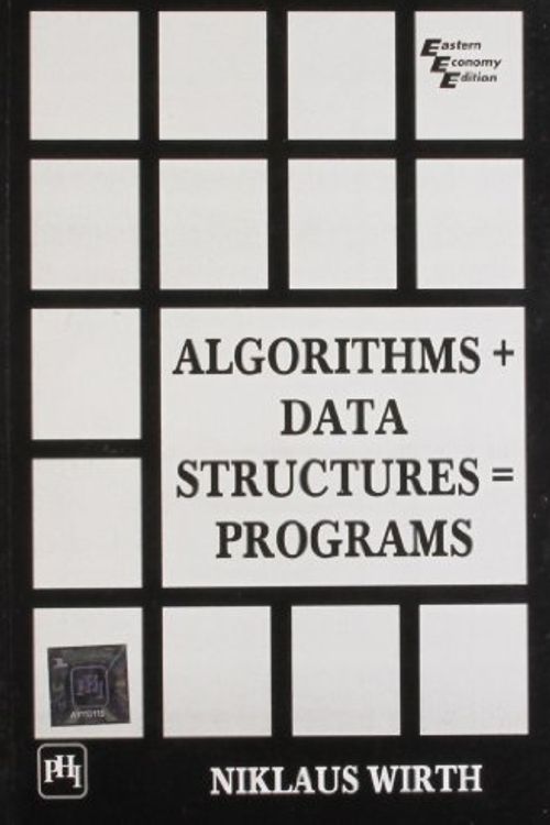 Cover Art for 9788120305694, Algorithms + Data Structures = Programs by Niklaus Wirth