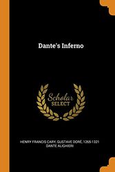 Cover Art for 9780343044923, Dante's Inferno by Henry Francis Cary, Doré, Gustave, Dante Alighieri, 1265-1321