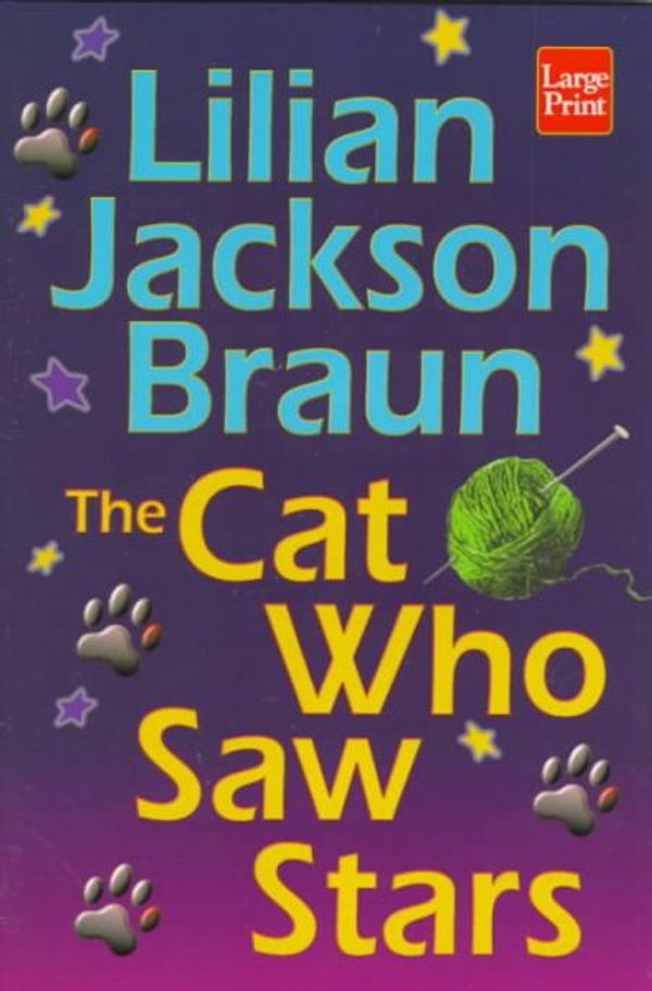 Cover Art for 9781568955957, The Cat Who Saw Stars by Lilian Jackson Braun