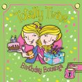 Cover Art for 9781782262985, Birthday Bonanza: The Fabulous Diary of Persephone Pinchgut (Totally Twins) by Aleesah Darlison