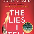 Cover Art for B09M3HDDR6, The Lies I Tell by Julie Clark