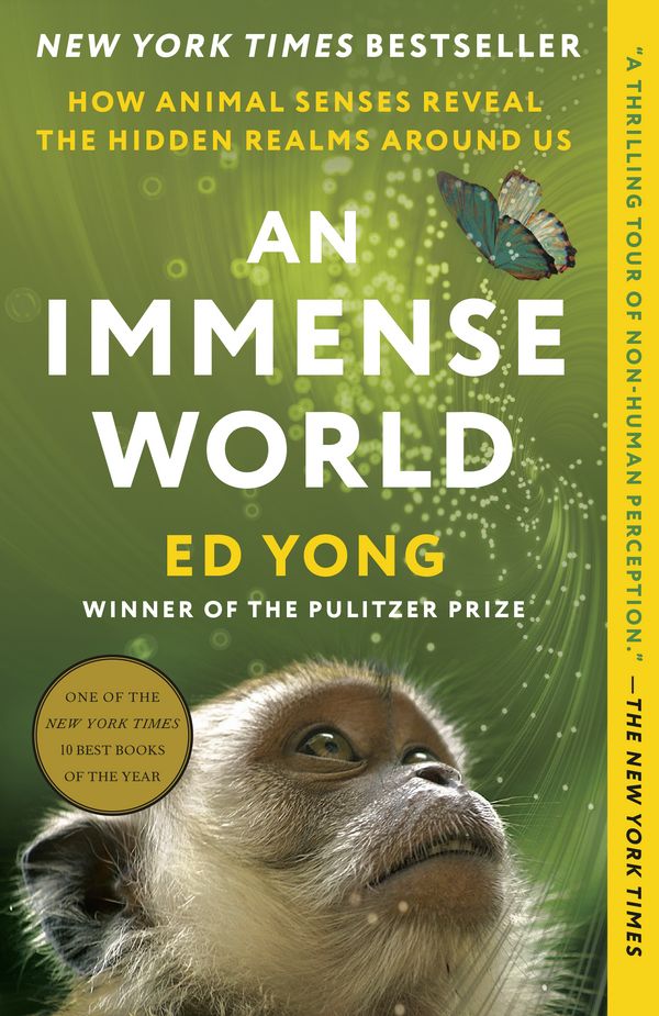 Cover Art for 9780593133255, An Immense World by Ed Yong, Ed Yong