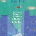 Cover Art for 9780857531469, The Terrible Thing That Happened to Barnaby Brocket by John Boyne