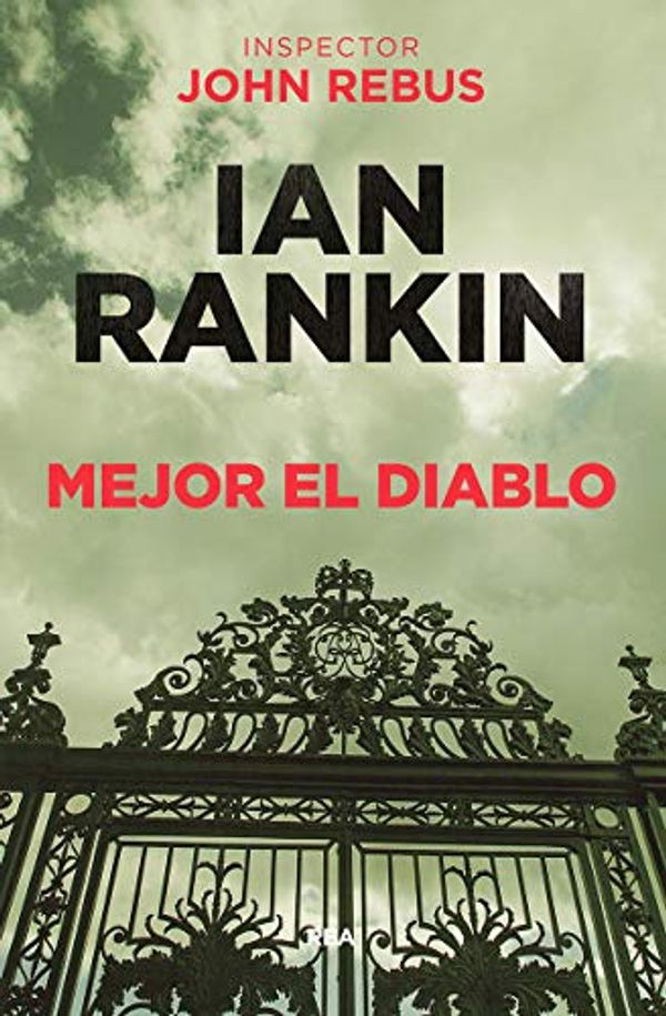 Cover Art for 9788490568941, Mejor el diablo (Spanish Edition) by Ian Rankin