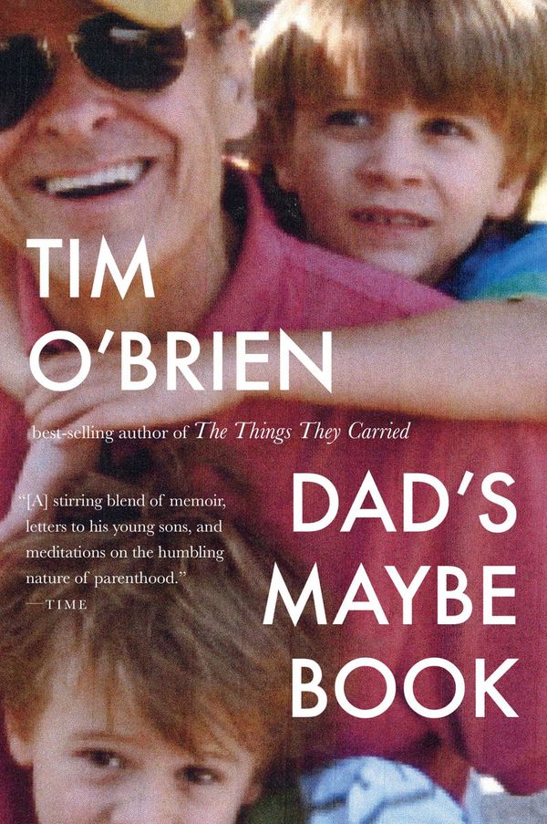 Cover Art for 9780358116714, Dad's Maybe Book by O'brien, Tim