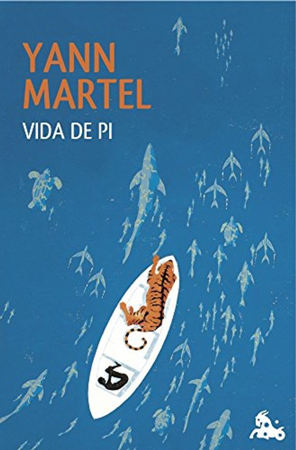 Cover Art for 9788423347308, Vida de Pi by Yann Martel