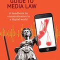Cover Art for B07HGSH6GP, The Journalist's Guide to Media Law: A handbook for communicators in a digital world by Mark Pearson, Mark Polden