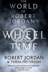 Cover Art for 9781841490267, World Of Robert Jordan's Wheel Of Time by Robert Jordan