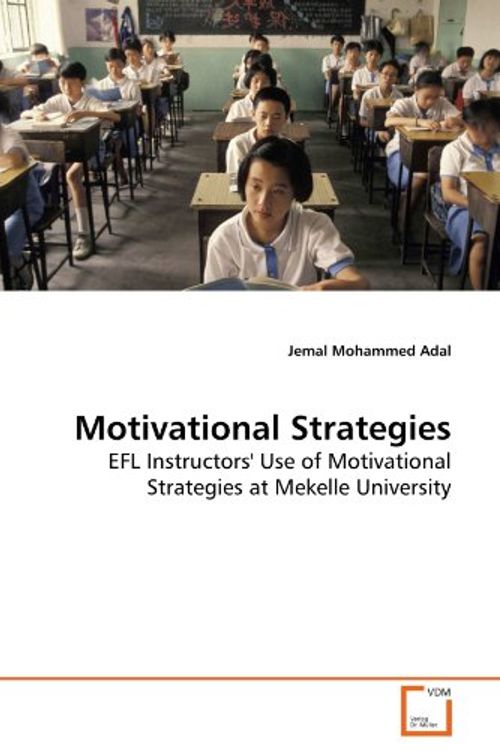 Cover Art for 9783639261615, Motivational Strategies by Jemal Mohammed Adal