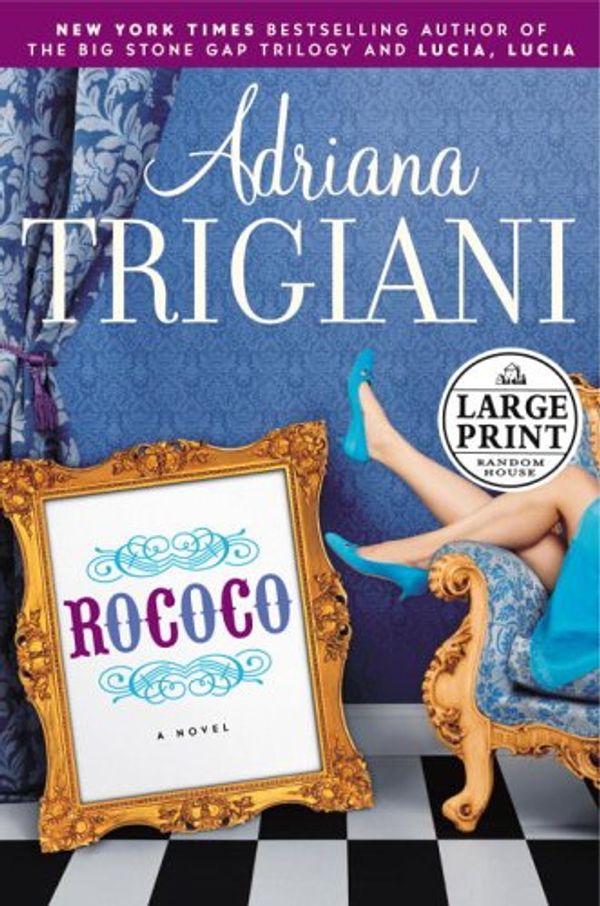 Cover Art for 9780375435294, Rococo by Adriana Trigiani