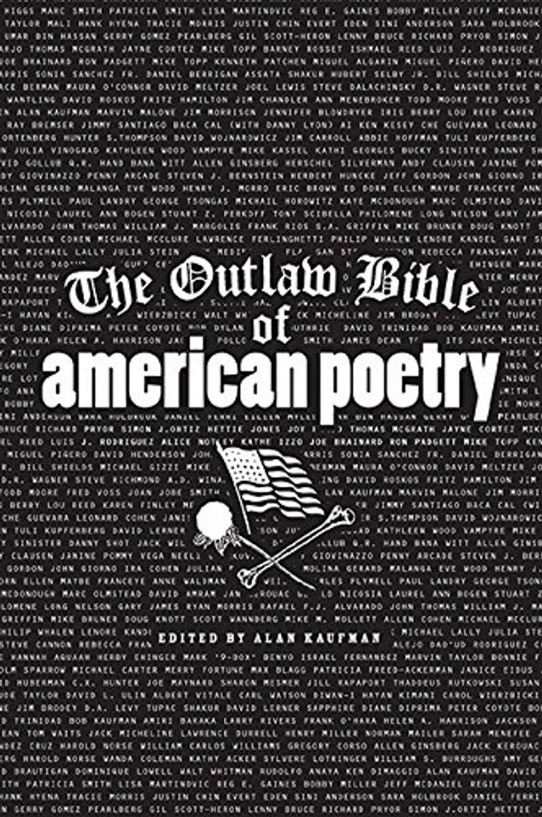 Cover Art for 9781560252368, The Outlaw Bible of American Poetry by Unknown